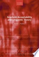 Gradient acceptability and linguistic theory /