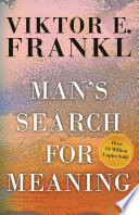 Man's search for meaning /
