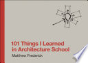 101 things I learned in architecture school /
