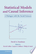 Statistical models and causal inference : a dialogue with the social sciences /