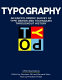 Typography : an encyclopedic survey of type design and techniques throughout history /