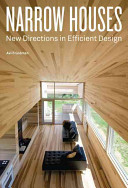 Narrow houses : new directions in efficient design /