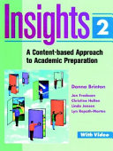 Insights 2 : a content-based approach to academic preparation /