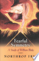 Fearful symmetry : a study of William Blake /
