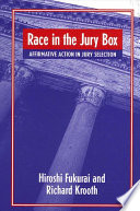 Race in the jury box : affirmative action in jury selection /