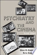 Psychiatry and the cinema /