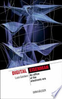 Digital Eisenman : an office of the electronic era /