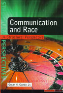 Communication and race : a structural perspective /