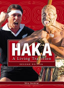 Haka : a living tradition /
