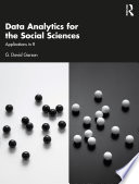 Data analytics for the social sciences : applications in R /