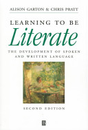 Learning to be literate : the development of spoken and written language /