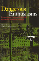 Dangerous enthusiasms : e-government, computer failure and information system development /