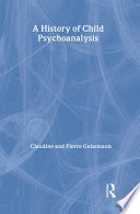 A history of child psychoanalysis /