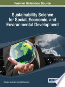 Sustainability science for social, economic, and environmental development /