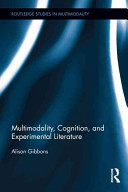Multimodality, cognition, and experimental literature /