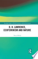 D. H. Lawrence, ecofeminism and nature /