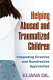 Helping abused and traumatized children : integrating directive and nondirective approaches /