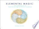 Elemental magic : the art of special effects animation /