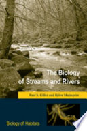 The biology of streams and rivers /