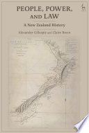 People, power, and law : a New Zealand history /