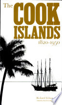 The Cook Islands, 1820-1950 /