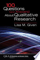 100 questions (and answers) about qualitative research /