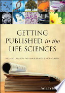 Getting published in the life sciences /