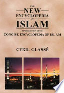 The new encyclopedia of Islam /
