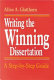 Writing the winning dissertation : a step-by-step guide /
