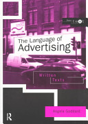 The language of advertising : written texts /