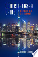 Contemporary China : from Mao to capitalism /