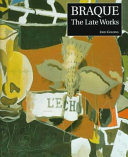 Braque : the late works /