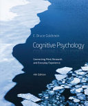 Cognitive psychology : Connecting mind, research and everyday experience /