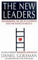 The new leaders : transforming the art of leadership into the science of results /