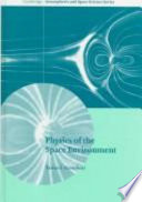 Physics of the space environment /