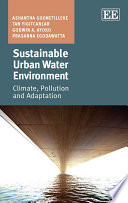 Sustainable urban water environment : climate, pollution and adaptation /