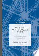 CEOs and white-collar crime : a convenience perspective /