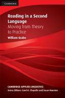 Reading in a second language : moving from theory to practice /
