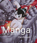 Manga : sixty years of Japanese comics /