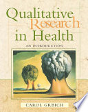 Qualitative research in health : an introduction /