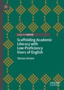 Scaffolding academic literacy with low-proficiency users of English /