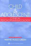 Child and adolescent clinical psychopharmacology /
