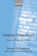 Genetic linguistics : essays on theory and method /