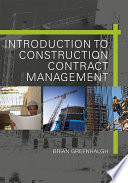 Introduction to construction contract management /