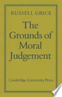 The grounds of moral judgement.