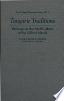 Tungaru traditions : writings on the Atoll culture of the Gilbert Islands /