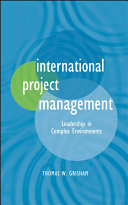 International project management : leadership in complex environments /