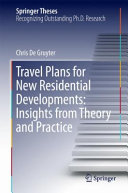 Travel plans for new residential developments : insights from theory and practice /