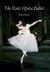 The Paris Opéra ballet /