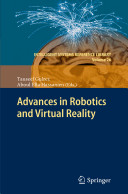 Advances in robotics and virtual reality /